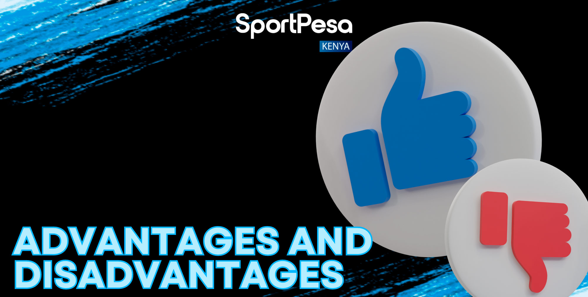 Sportpesa offers a number of advantages